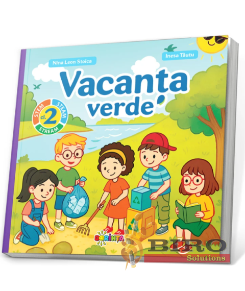 Vacanța Verde – Clasa a II-a
